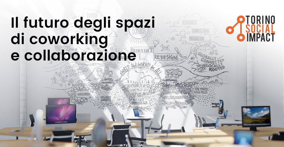 Il futuro degli spazi di coworking e collaborazione