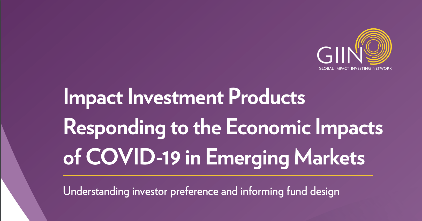 GIIN, un ciclo di workshop sugli investitori in prodotti che rispondono al Covid-19