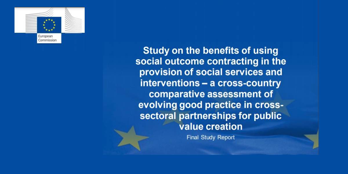 Study on the benefits of using social outcome contracting in the provision of social services and interventions