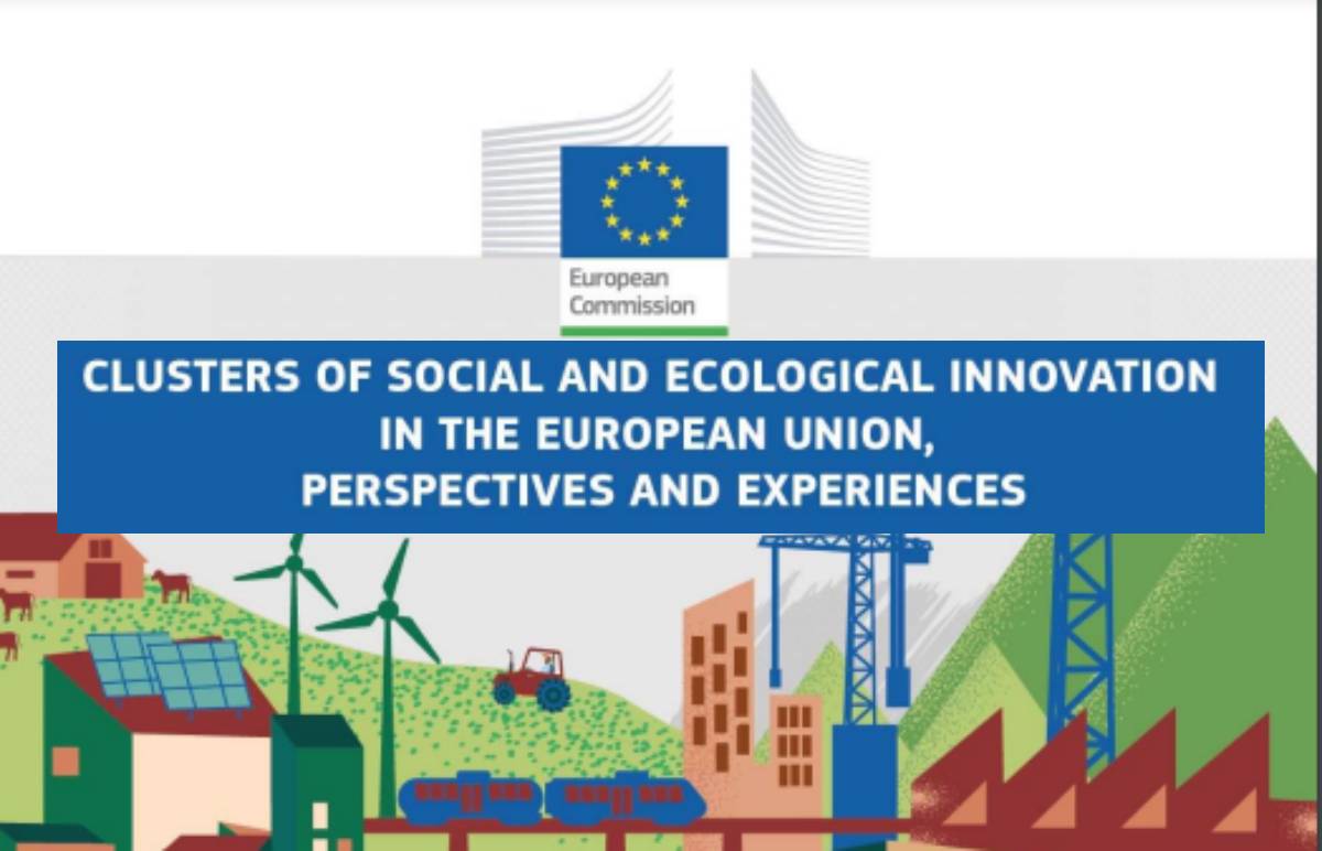Cluster di innovazione sociale ed ecologica nell’Unione Europea, prospettive ed esperienze